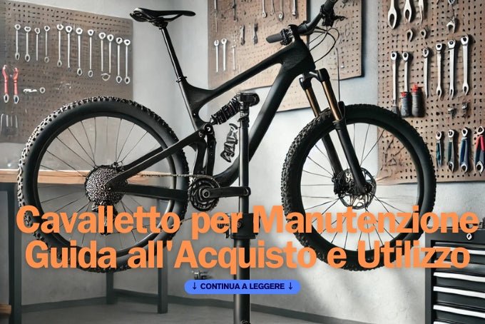 Cavalletto di Manutenzione MTB: Guida all'Acquisto e Utilizzo - Bike Advice